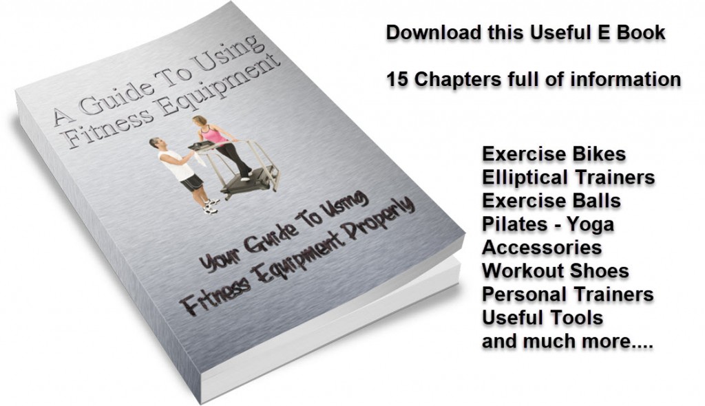 A Guide To Using Fitness Equipment